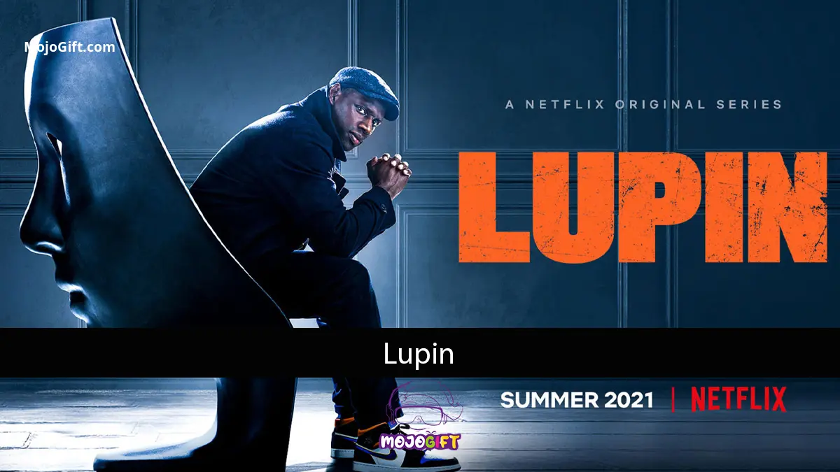 سریال Lupin - دزد باهوش